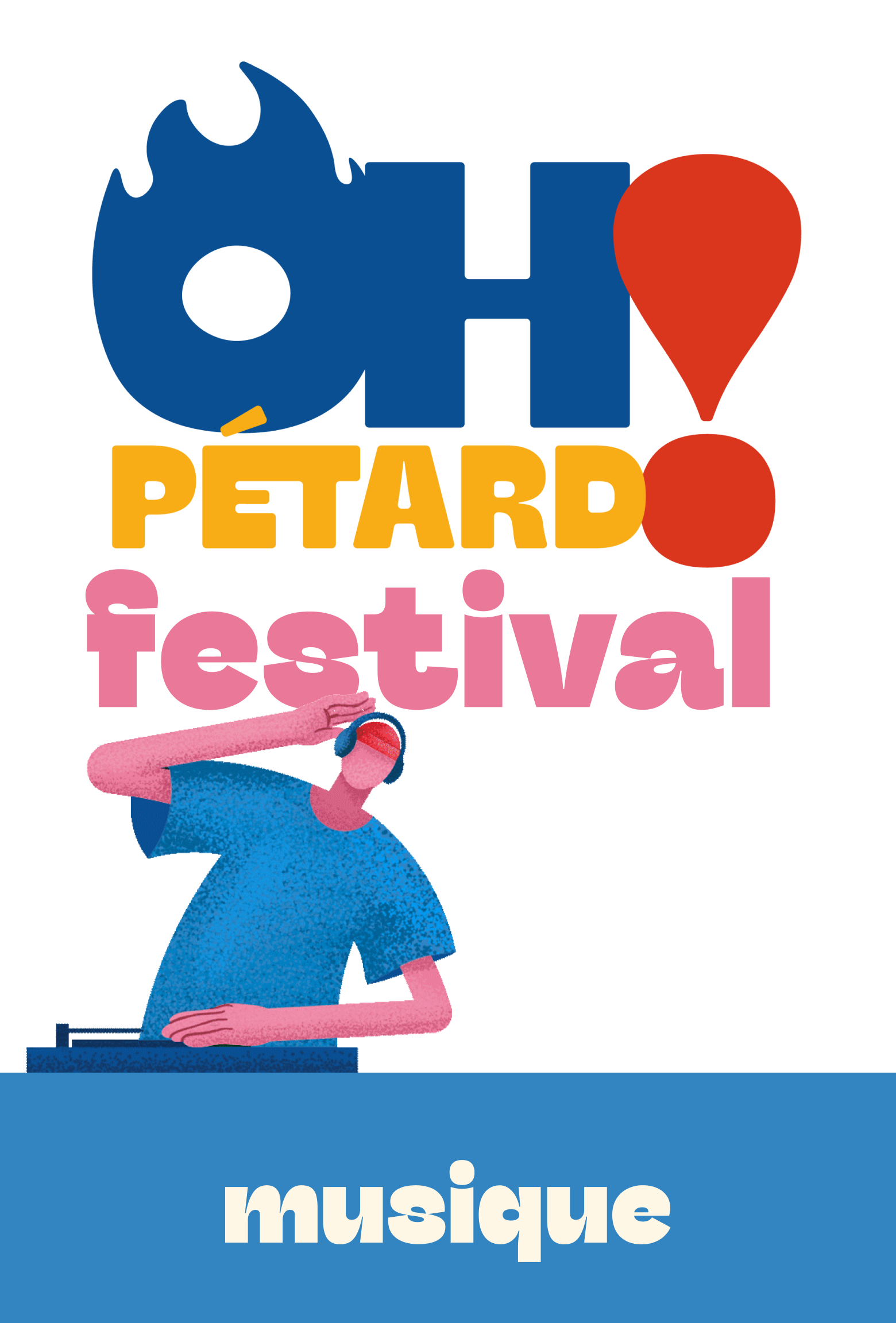 Oh Pétard Festival